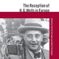 Cover Art for 9780826462534, Reception of H.G. Wells in Europe by Patrick Parrinder