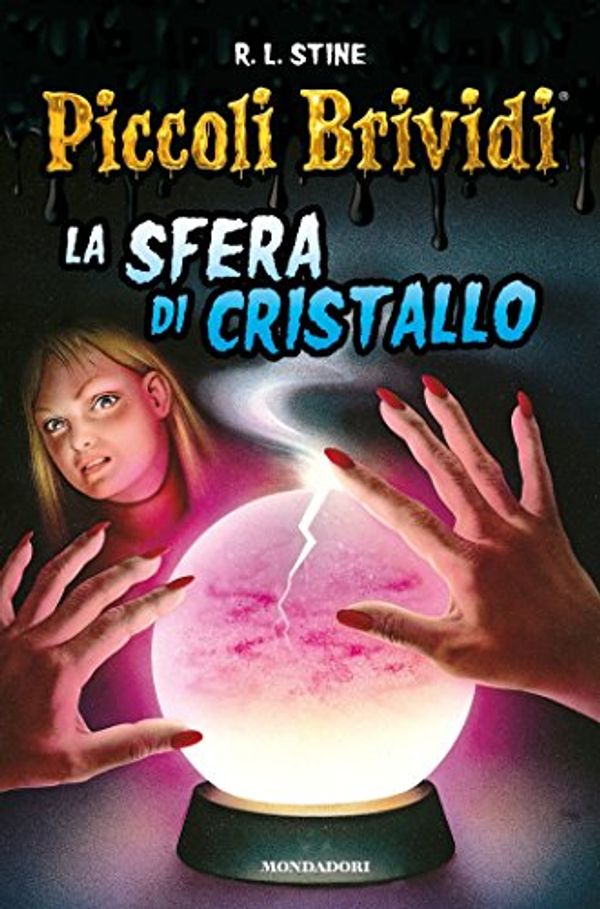 Cover Art for B01G7X1SQ8, Piccoli Brividi - La sfera di cristallo by R.l. Stine