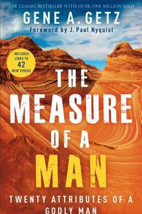 Cover Art for 9780800722388, The Measure of a ManTwenty Attributes of a Godly Man by Gene A. Getz