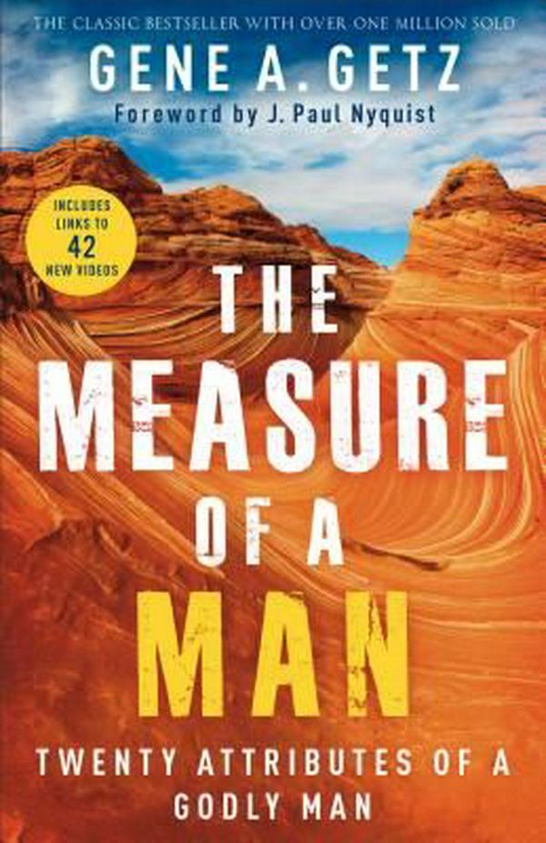 Cover Art for 9780800722388, The Measure of a ManTwenty Attributes of a Godly Man by Gene A. Getz