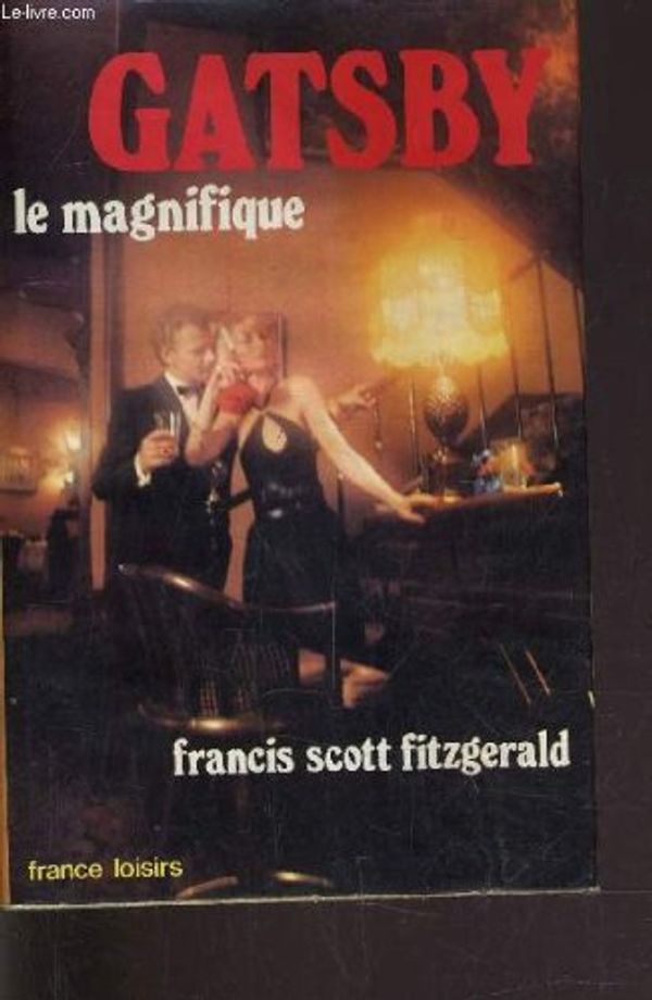 Cover Art for 9789516430730, Gatsby le magnifique by Scott Fitzgerald Francis