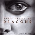 Cover Art for 9780152098889, Here There Be Dragons by Jane Yolen