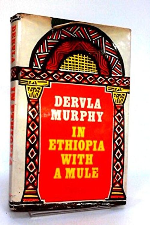 Cover Art for 9780719518300, In Ethiopia with a Mule by Dervla Murphy