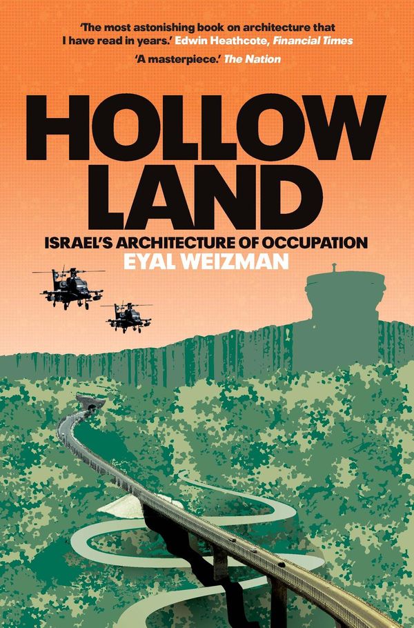 Cover Art for 9781781684368, Hollow Land by Eyal Weizman