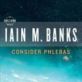 Cover Art for 9780316005388, Consider Phlebas by Iain M. Banks