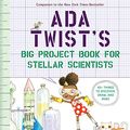 Cover Art for B07BRJTDJZ, Ada Twist's Big Project Book for Stellar Scientists by Andrea Beaty