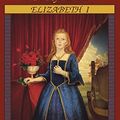 Cover Art for 9781400131358, Elizabeth I by Kathryn Lasky