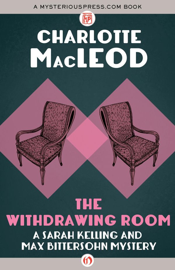 Cover Art for 9781453288962, The Withdrawing Room by Charlotte MacLeod