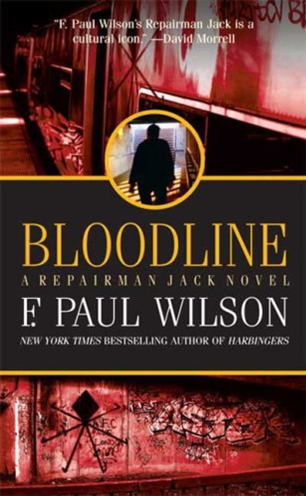 Cover Art for 9780765356321, Bloodline by F. Paul Wilson