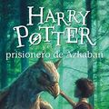 Cover Art for 9788498386332, Harry Potter - Spanish: Harry Potter y El Prisionero De Azkaban by J.k. Rowling