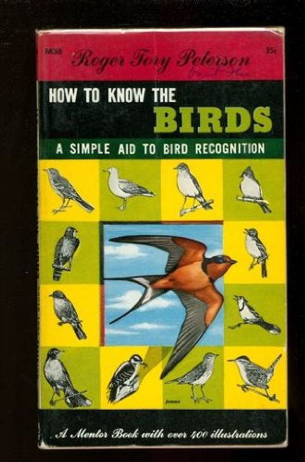 Cover Art for 9780451074812, How to Know the Birds by Roger Tory Peterson
