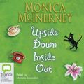 Cover Art for 9781741636406, Upside Down, Inside Out by Monica McInerney
