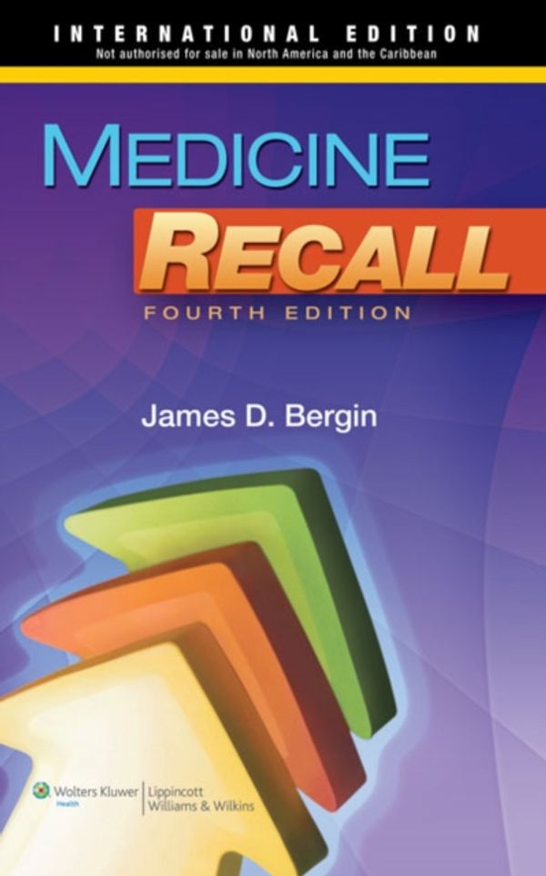 Cover Art for 9781451105353, Medicine Recall by James Bergin