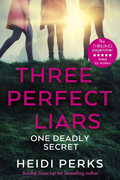Cover Art for 9781529124248, Three Perfect Liars by Heidi Perks