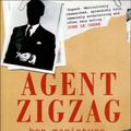 Cover Art for 9780747593638, Agent Zigzag by Ben Macintyre