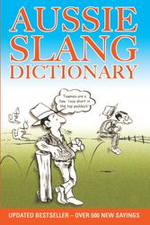 Cover Art for 9781922036803, Aussie Slang Dictionary by Lolla Stewart