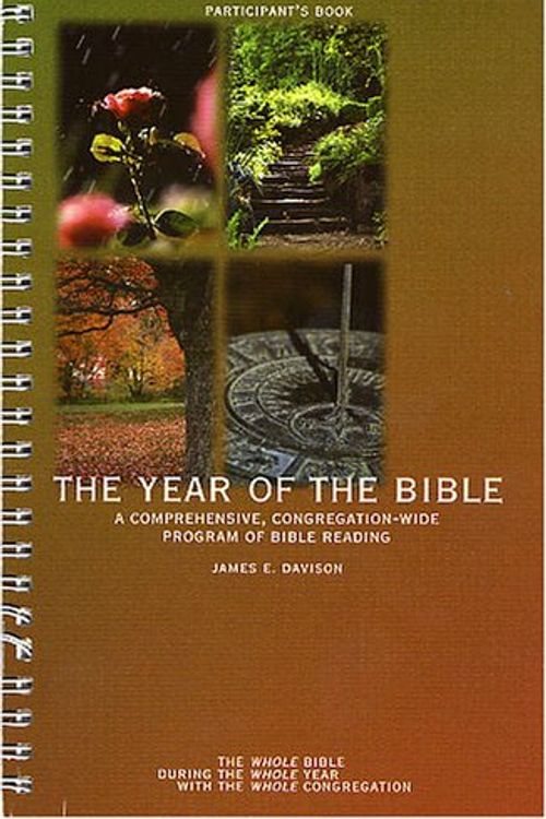 Cover Art for 9781578950034, The Year of the Bible by James E Davison