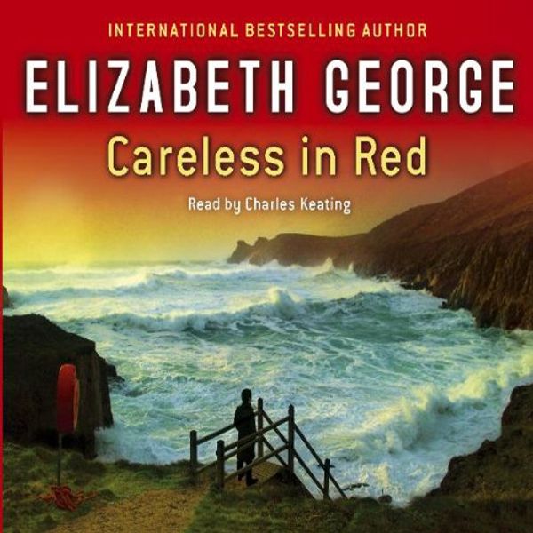 Cover Art for B014B65TDG, Careless in Red by Elizabeth George