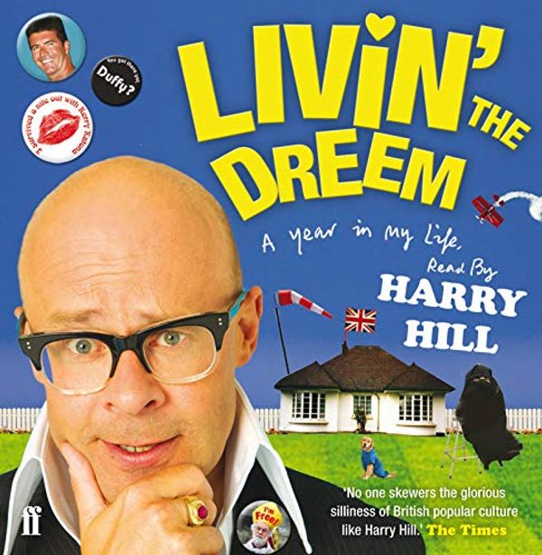 Cover Art for 9780571273386, Livin' the Dreem by Harry Hill