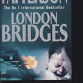 Cover Art for 9780446693974, London Bridges by James Patterson