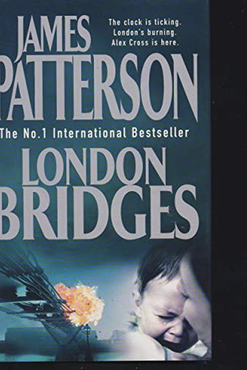 Cover Art for 9780446693974, London Bridges by James Patterson