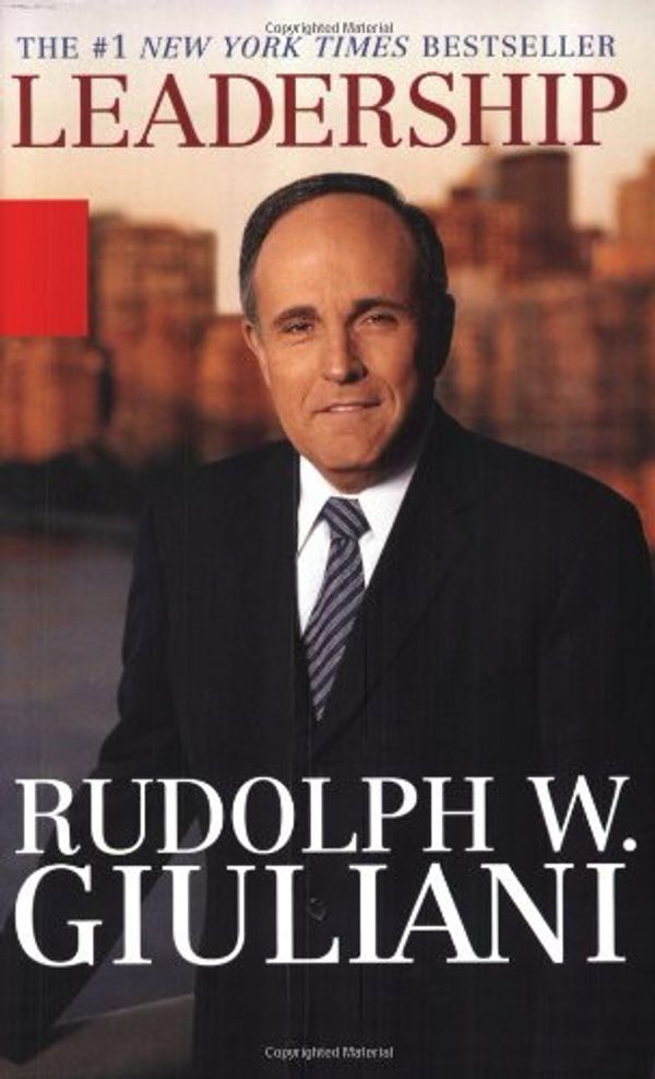 Cover Art for 9781401360344, Leadership by Rudolph W. Giuliani, Ken Kurson