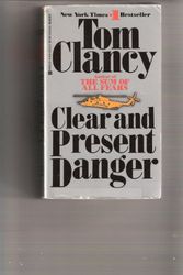 Cover Art for B002VEWNNK, Clear and Present Danger by Tom Clancy