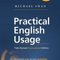 Cover Art for 9780194202466, Practical English Usage by Michael Swan