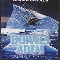 Cover Art for 9789044332698, Duivelsadem: een Dirk Pitt avontuur (Dirk Pitt-avonturen) (Dutch Edition) by Dirk Cussler