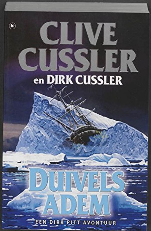 Cover Art for 9789044332698, Duivelsadem: een Dirk Pitt avontuur (Dirk Pitt-avonturen) (Dutch Edition) by Dirk Cussler