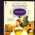 Cover Art for 9780440121053, The Dark Rose (The Morland Dynasty, Book 2) by Harrod-Eagles, Cynthia