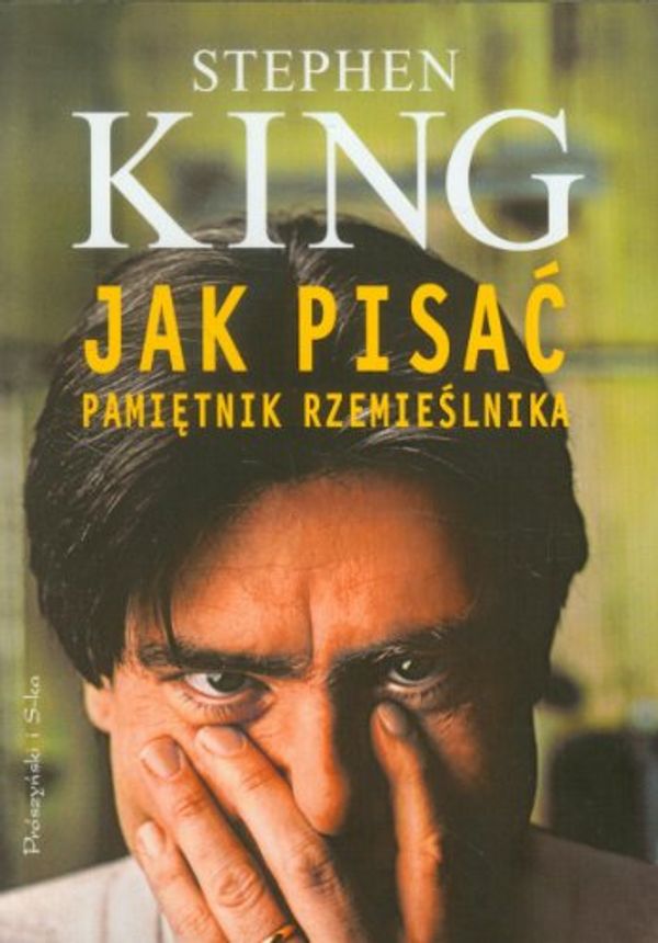 Cover Art for 9788378397359, Jak pisac Pamietnik rzemieslnika by Stephen King