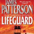 Cover Art for 9780755325696, Lifeguard by James Patterson