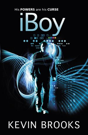 Cover Art for 9780141961996, iBoy by Kevin Brooks