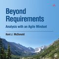 Cover Art for 9780321834553, Beyond Requirements by Mcdonald, Kent J. McDonald