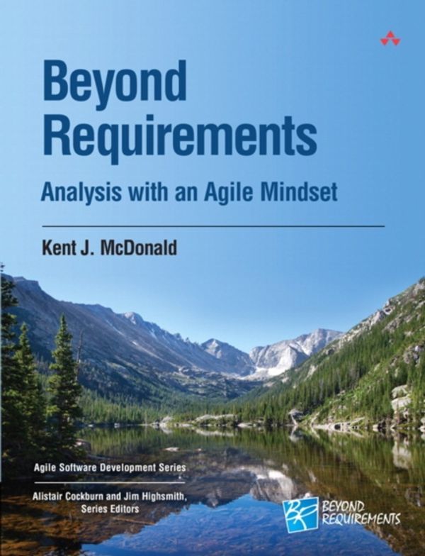 Cover Art for 9780321834553, Beyond Requirements by Mcdonald, Kent J. McDonald