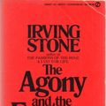 Cover Art for 9780451159472, The Agony and the Ecstasy: A Biographical Novel of Michelangelo by Irving Stone