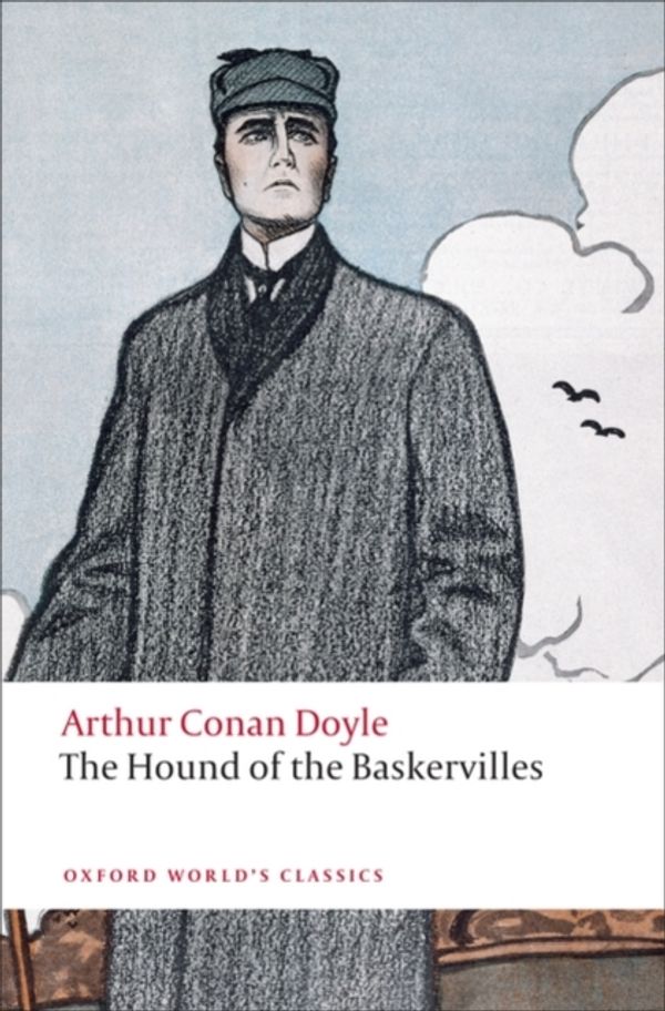 Cover Art for 9780199536962, The Hound of the Baskervilles by Doyle, Arthur Conan