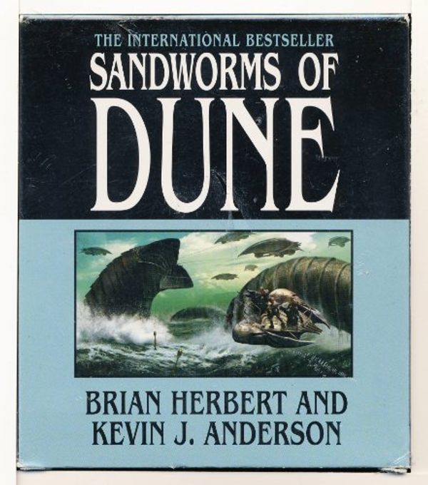Cover Art for 9781427201126, Sandworms of Dune by Brian Herbert, Kevin J. Anderson