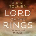 Cover Art for 9780008376086, The Return of the King [TV-Tie-In] by J R r Tolkien