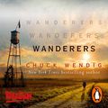 Cover Art for B085GHFBR9, Wanderers by Chuck Wendig