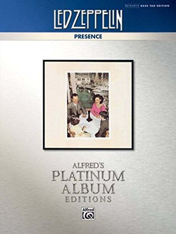 Cover Art for 9780739095676, Led Zeppelin -- Presence Platinum Bass Guitar by Led Zeppelin