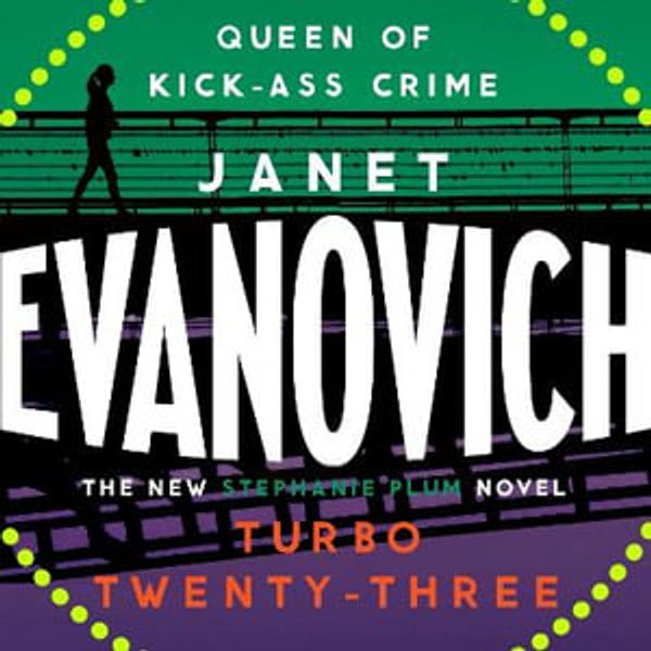 Cover Art for 9781472239297, Turbo Twenty-Three: A fast-paced adventure full of murder, mystery and mayhem by Janet Evanovich