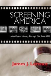 Cover Art for 9780321143167, Screening America by James Lorence