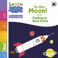 Cover Art for 9780241576670, Learn with Peppa Phonics Level 2 Book 5 - To the Moon! and Peeking in Rock Pools (Phonics Reader) by Peppa Pig