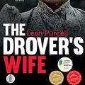 Cover Art for B08FMVM5G4, The Drover's Wife by Leah Purcell