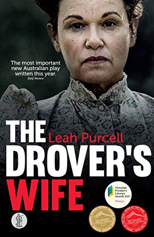 Cover Art for B08FMVM5G4, The Drover's Wife by Leah Purcell