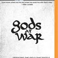 Cover Art for 9781491518045, Gods at War: Defeating the Idols That Battle for Your Heart by Kyle Idleman