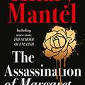 Cover Art for B00JZBTR4K, The Assassination of Margaret Thatcher by Hilary Mantel