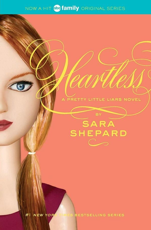 Cover Art for 9780061566165, Pretty Little Liars #7: Heartless by Sara Shepard